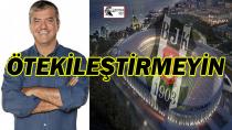BJK SİYASETLE KESİNLİKLE UĞRAŞMAZ