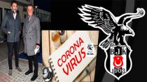 BEŞİKTAŞ YÖNETİMİ COVİT-19 TESTİNDE SINIFTA KALDI!