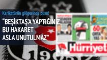 Beşiktaş'a Karikatürün Gölgesinde Pusu