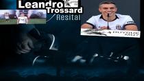 Trossard Resitali!